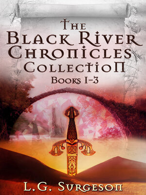 cover image of The Black River Chronicles Collection, Books 1-3